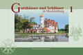 Buch „Gutshäuser & Schlösser in Mecklenburg“, Band 1 Buch „Gutshäuser & Schlösser in Mecklenburg“, Band 1