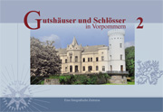 Buch "Gutshäuser und Schlösser in Vorpommern" Buch "Gutshäuser und Schlösser in Vorpommern"